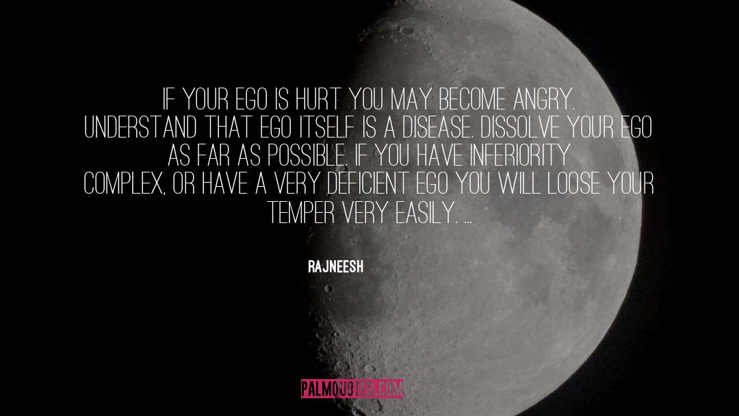 Easily Hurt quotes by Rajneesh