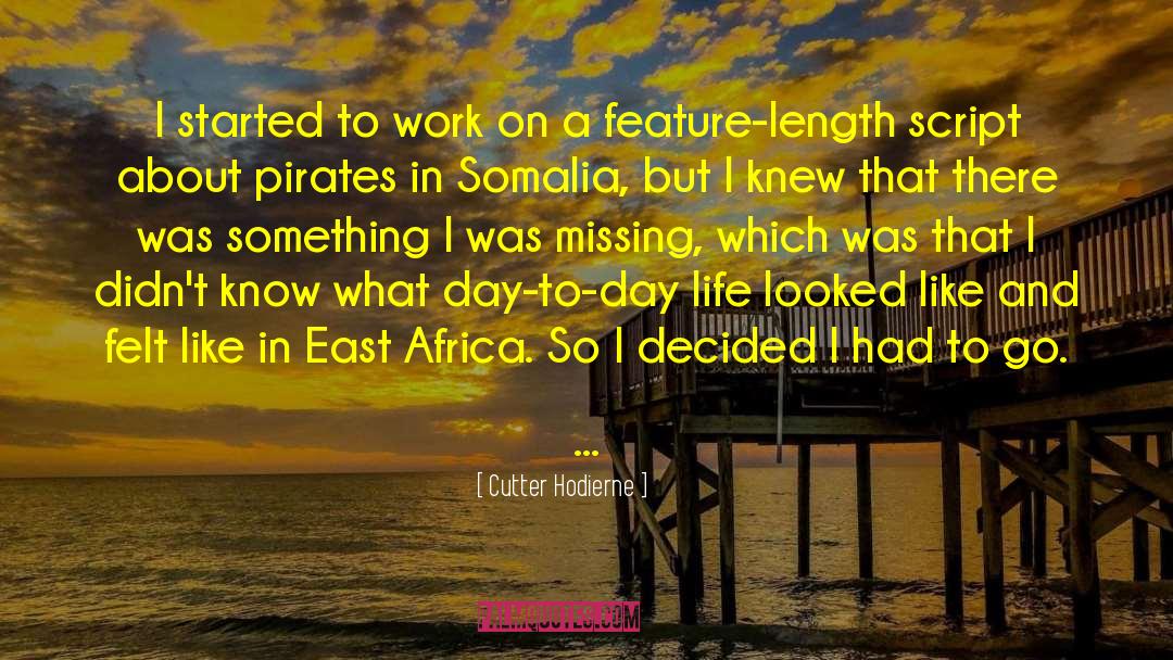 East Africa quotes by Cutter Hodierne