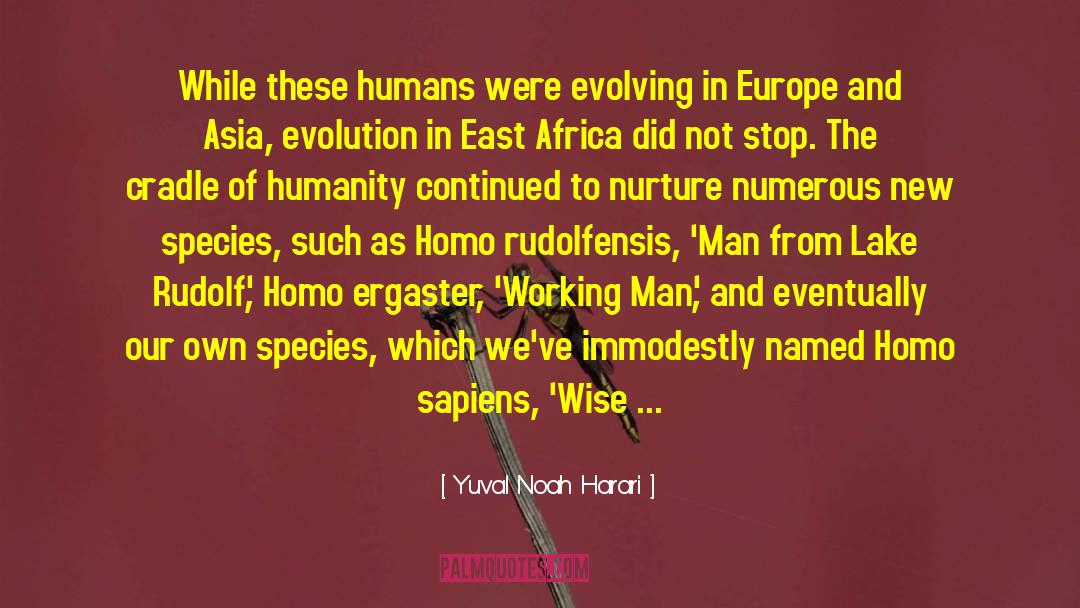 East Africa quotes by Yuval Noah Harari