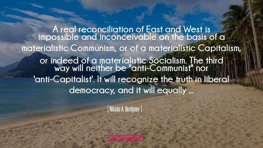 East And West quotes by Nikolai A. Berdyaev