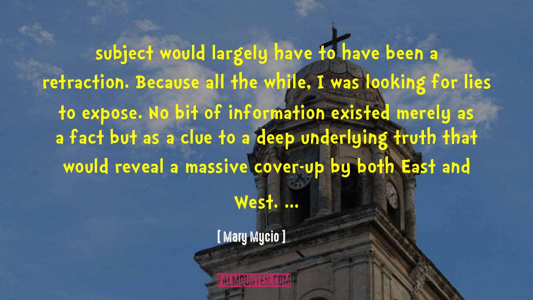 East And West quotes by Mary Mycio