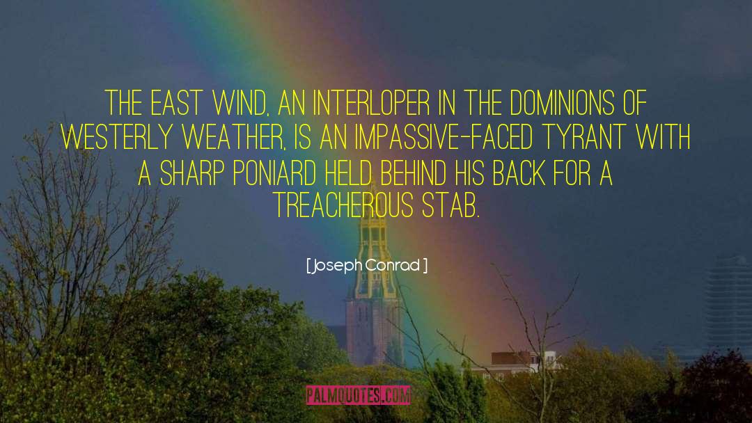 East And West quotes by Joseph Conrad