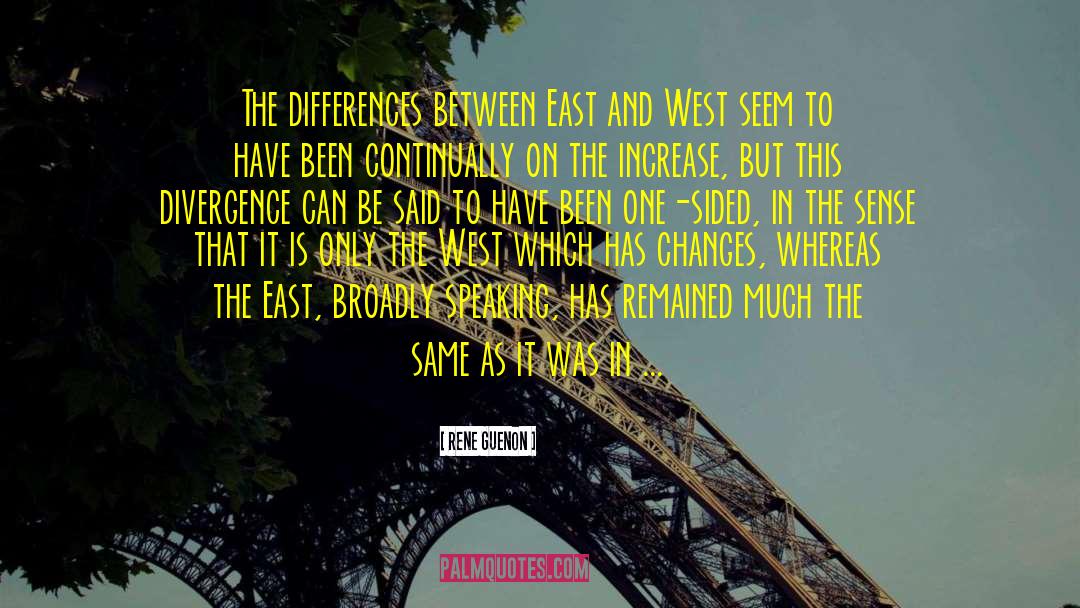 East And West quotes by Rene Guenon