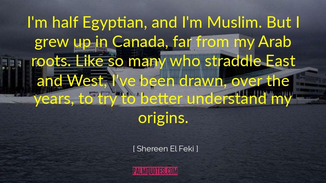 East And West quotes by Shereen El Feki