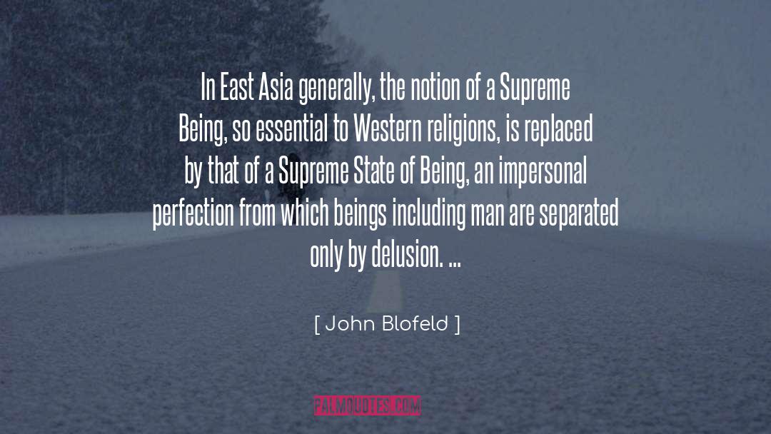 East Asia quotes by John Blofeld