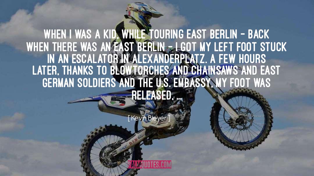 East Berlin quotes by Kevin Bleyer