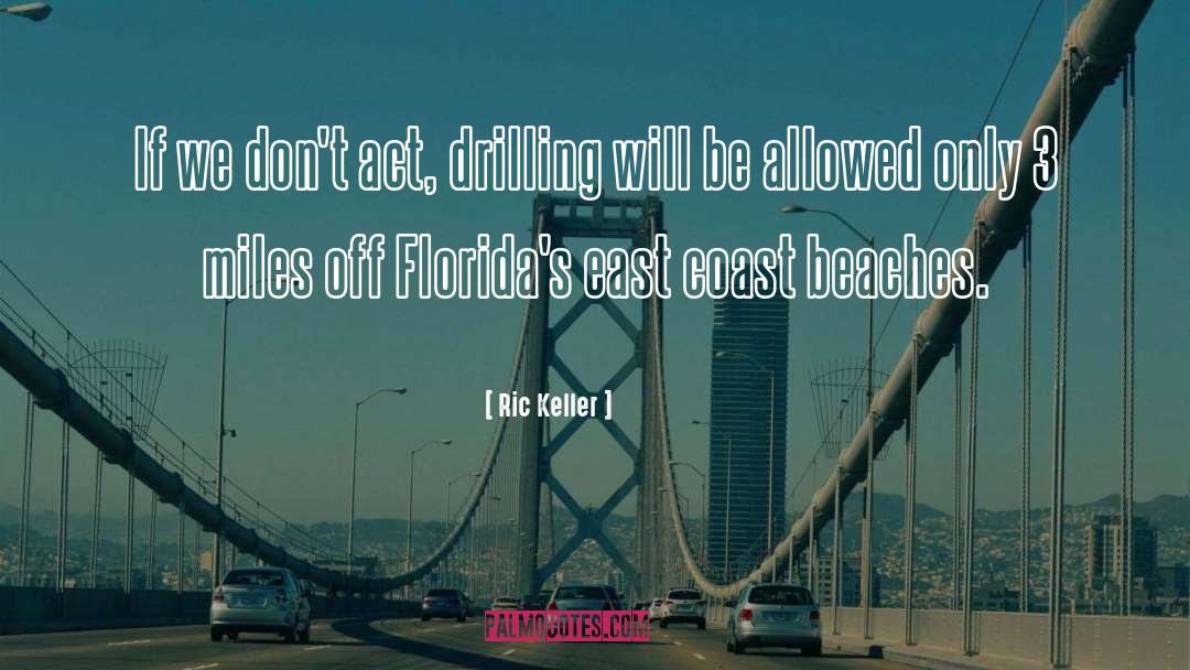 East Coast quotes by Ric Keller