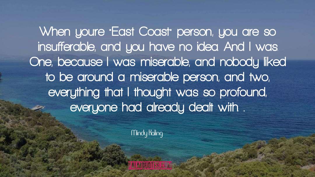 East Coast quotes by Mindy Kaling