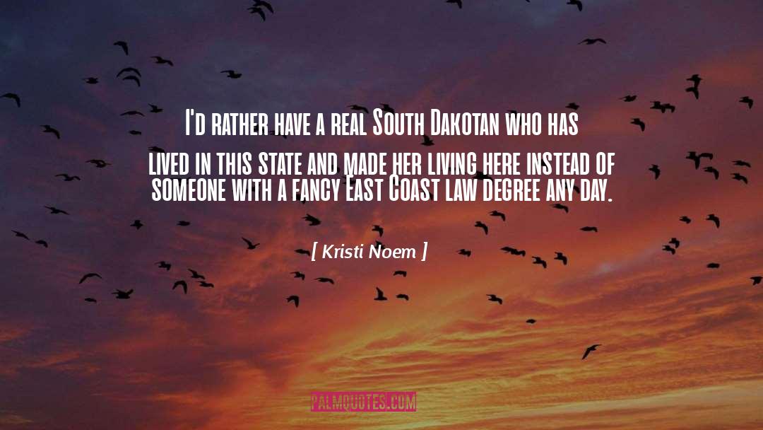 East Coast quotes by Kristi Noem