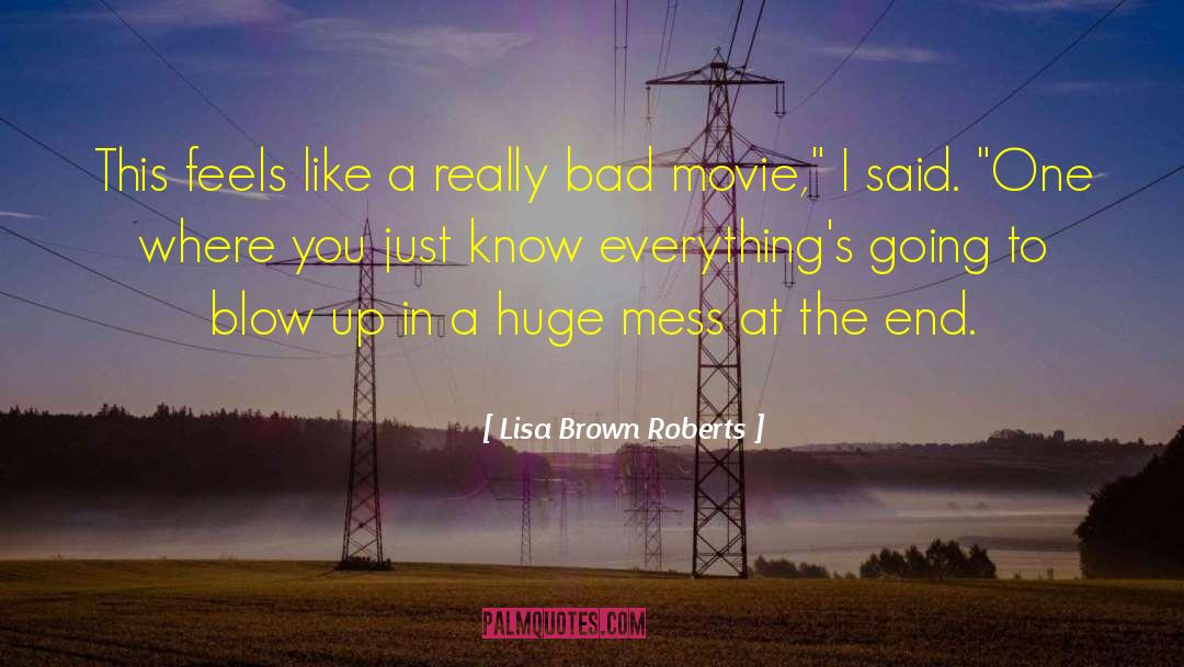 East End quotes by Lisa Brown Roberts