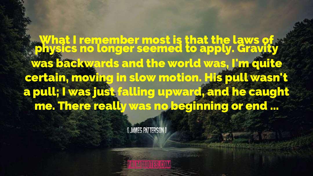 East End quotes by James Patterson