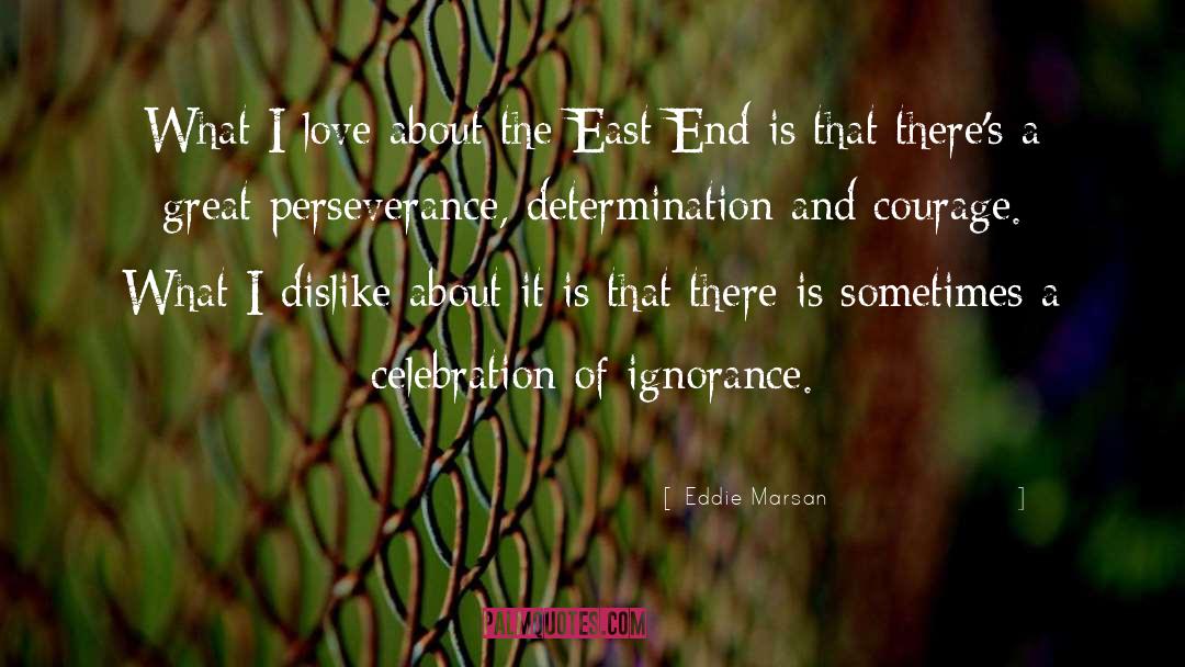 East End quotes by Eddie Marsan