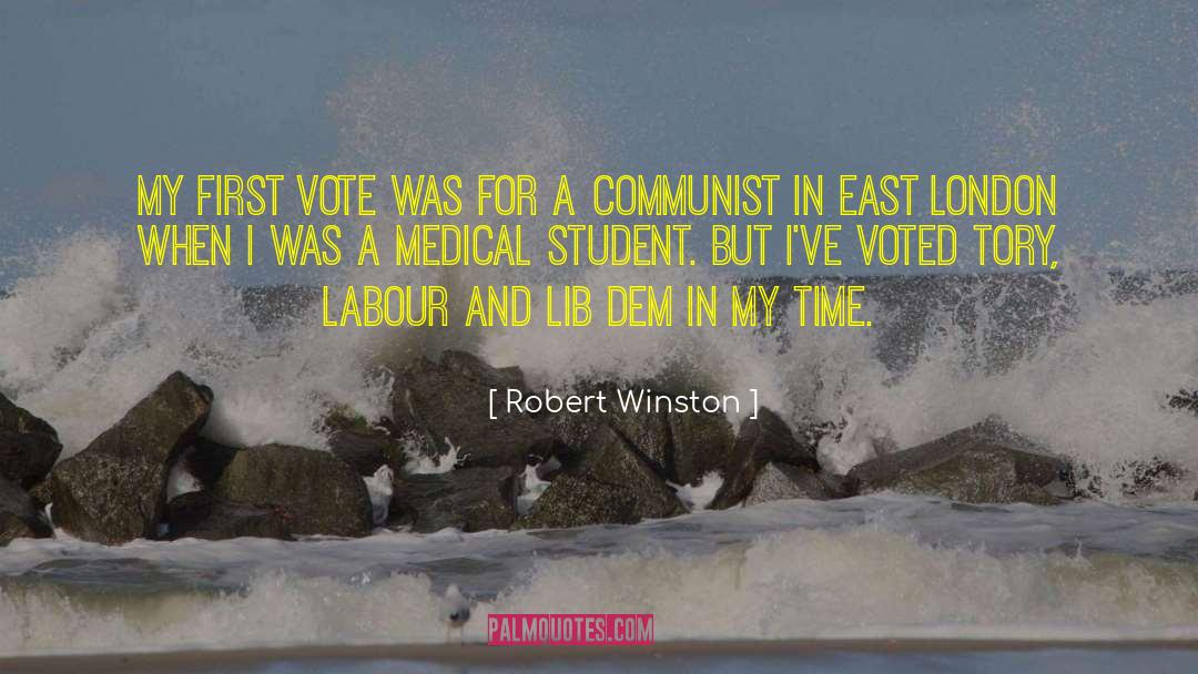 East London quotes by Robert Winston