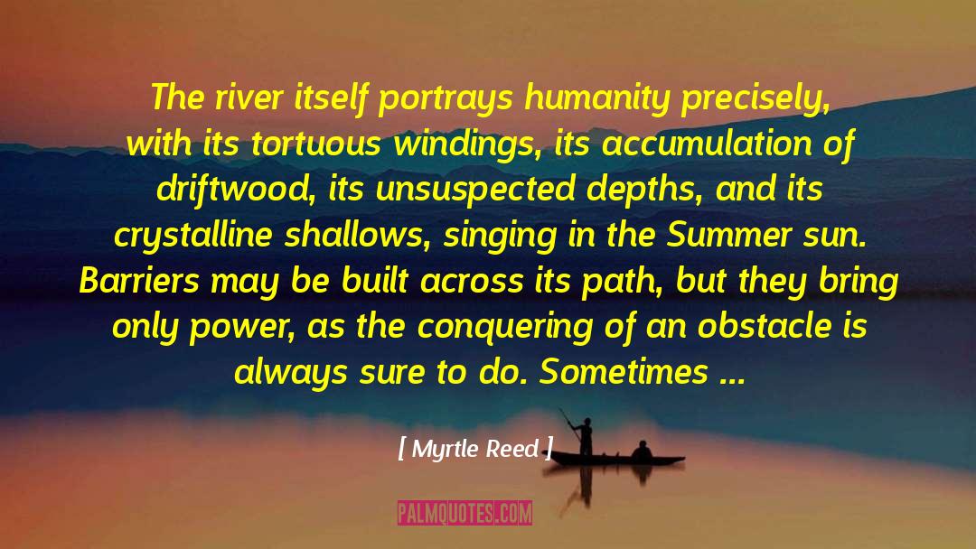 East River quotes by Myrtle Reed