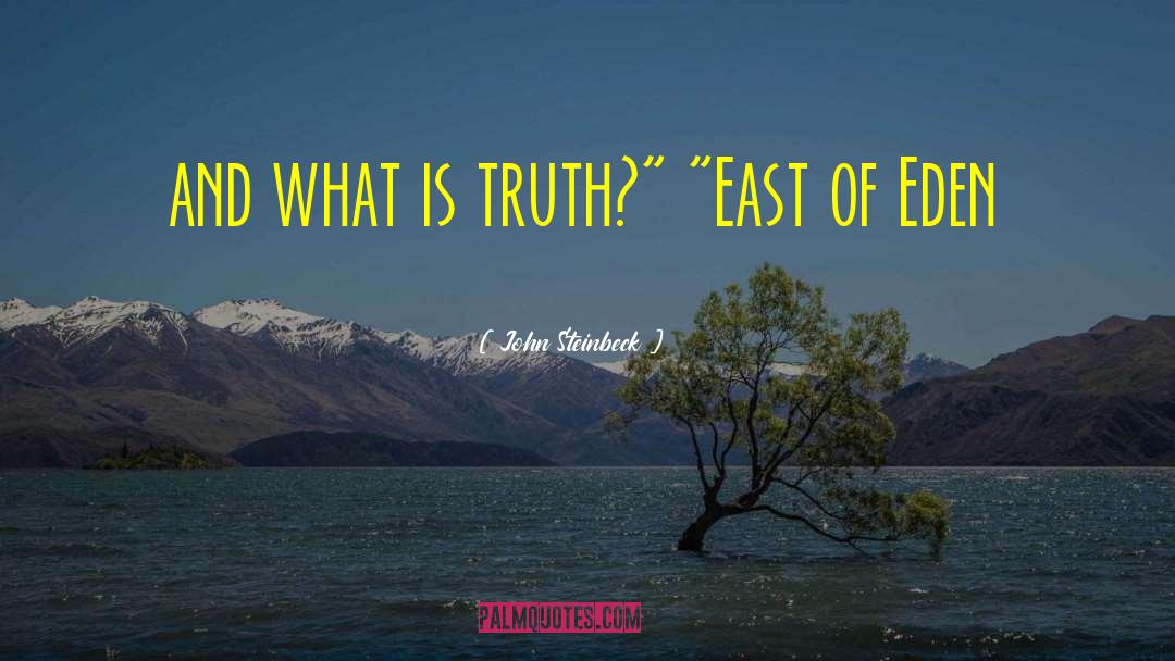 East Sussex quotes by John Steinbeck