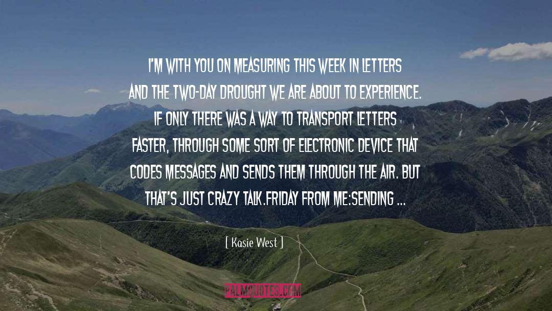 East Versus West quotes by Kasie West