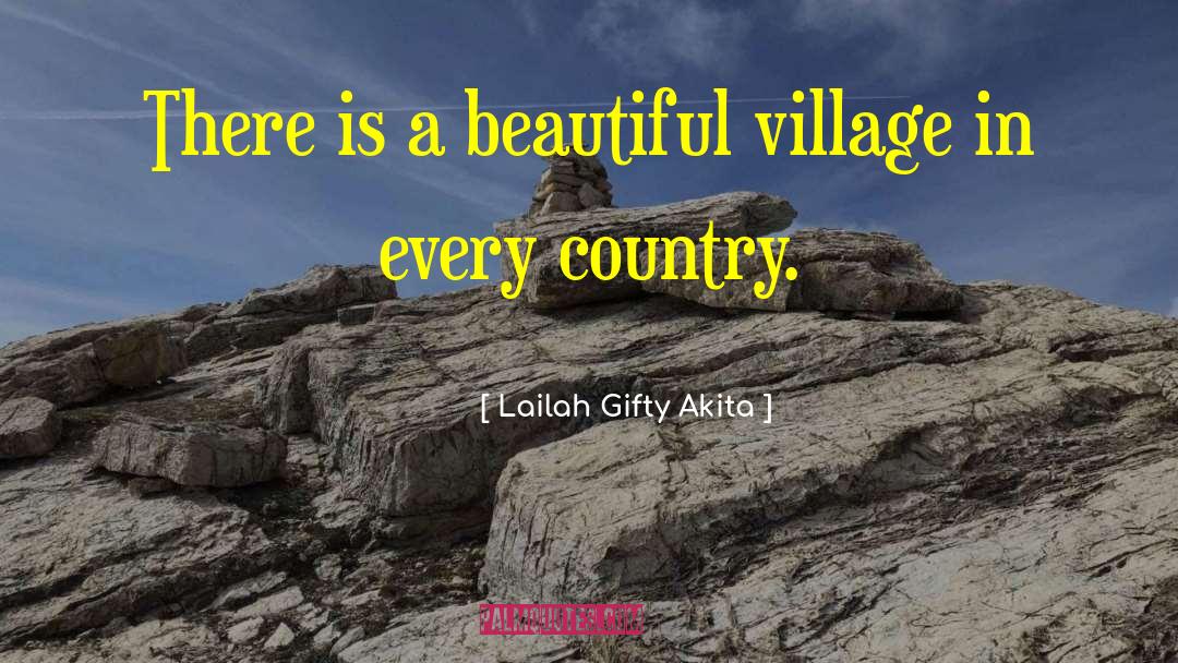 East Village quotes by Lailah Gifty Akita