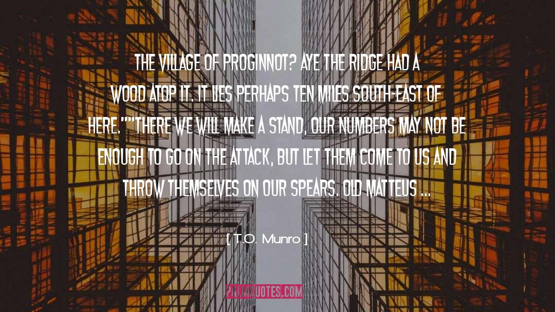 East Vs West quotes by T.O. Munro