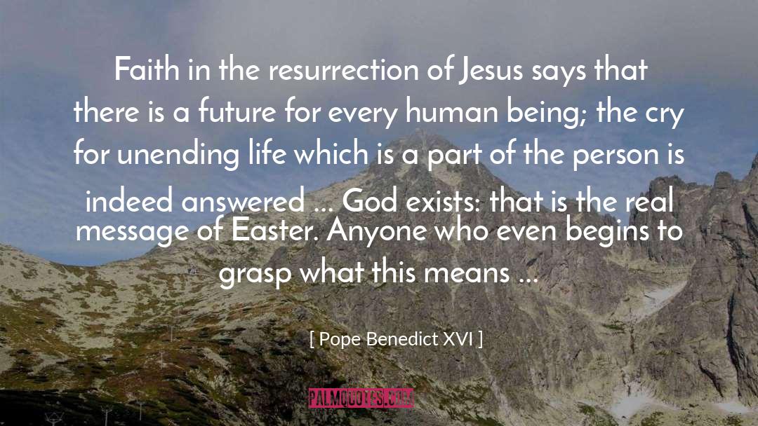 Easter Hare quotes by Pope Benedict XVI