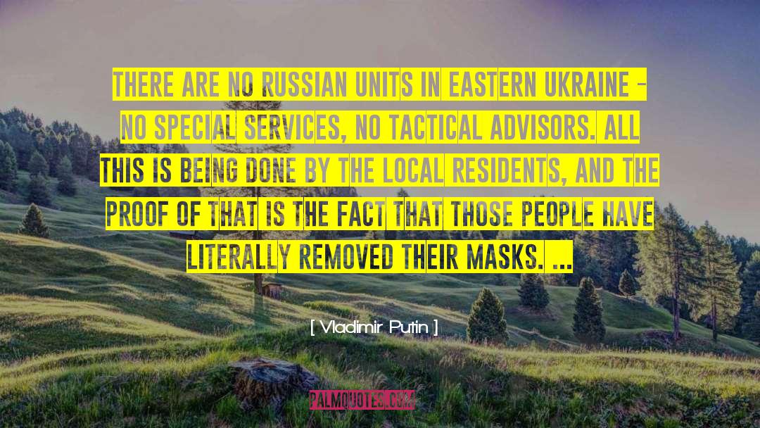 Eastern Borderlands quotes by Vladimir Putin