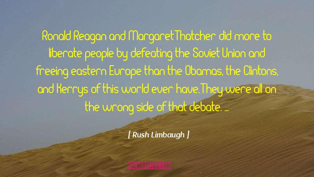 Eastern Europe quotes by Rush Limbaugh