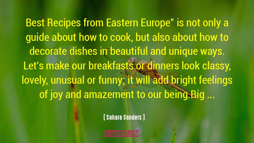 Eastern Europe quotes by Sahara Sanders