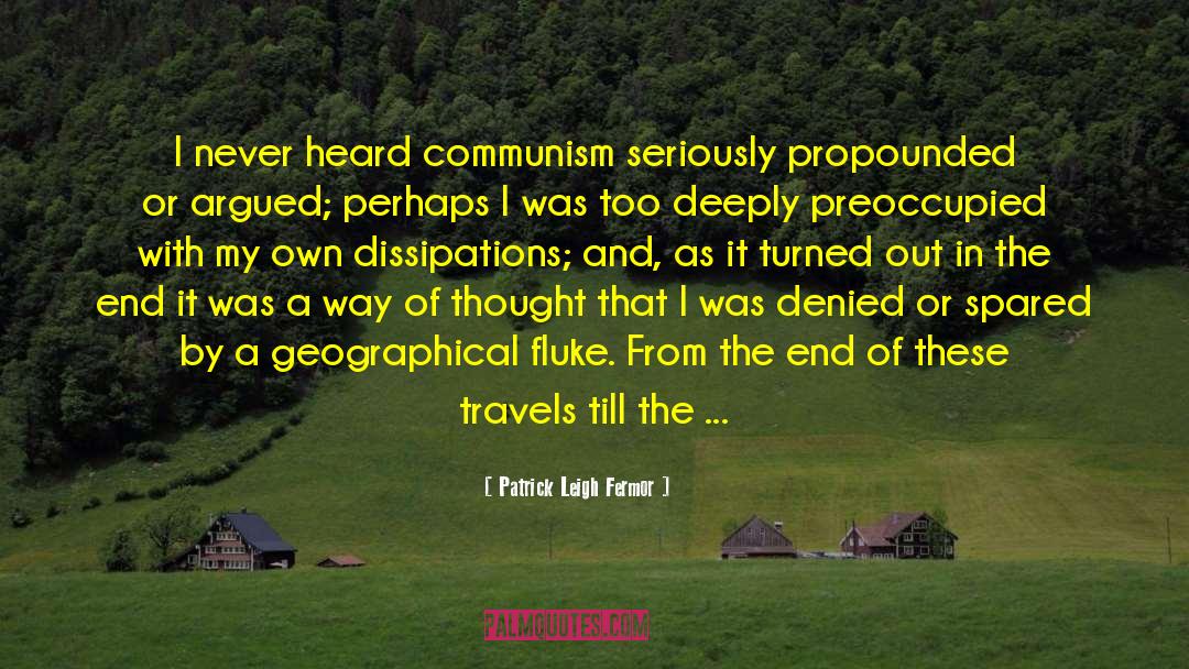 Eastern Europe quotes by Patrick Leigh Fermor