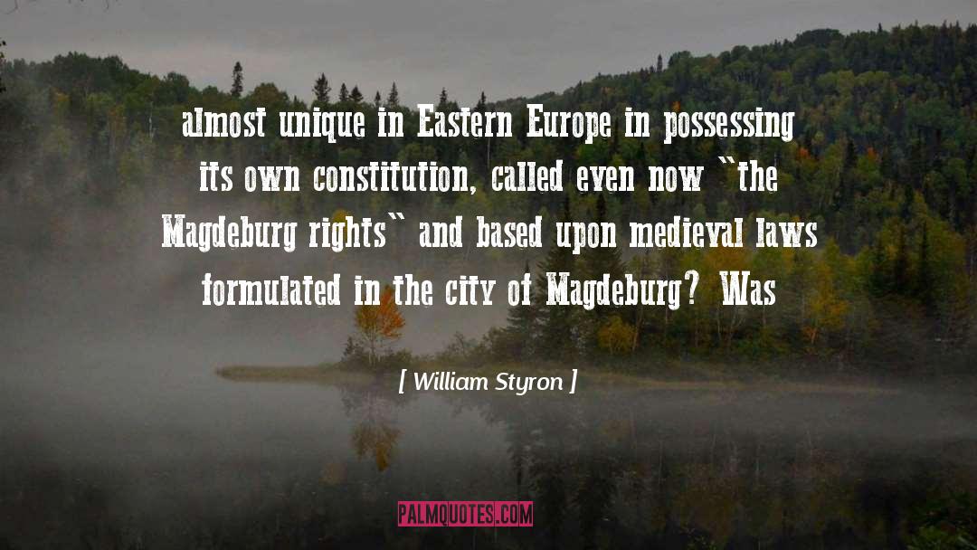 Eastern Europe quotes by William Styron