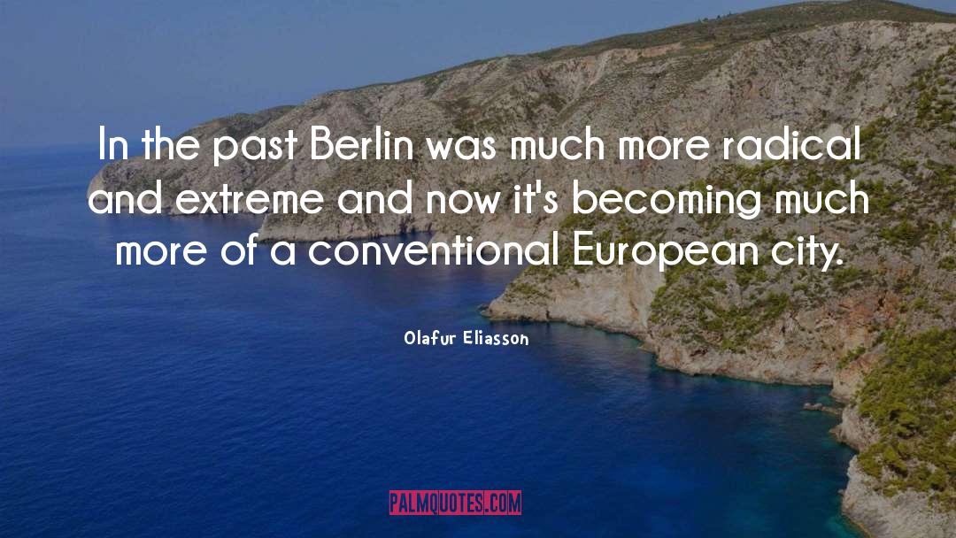 Eastern European quotes by Olafur Eliasson