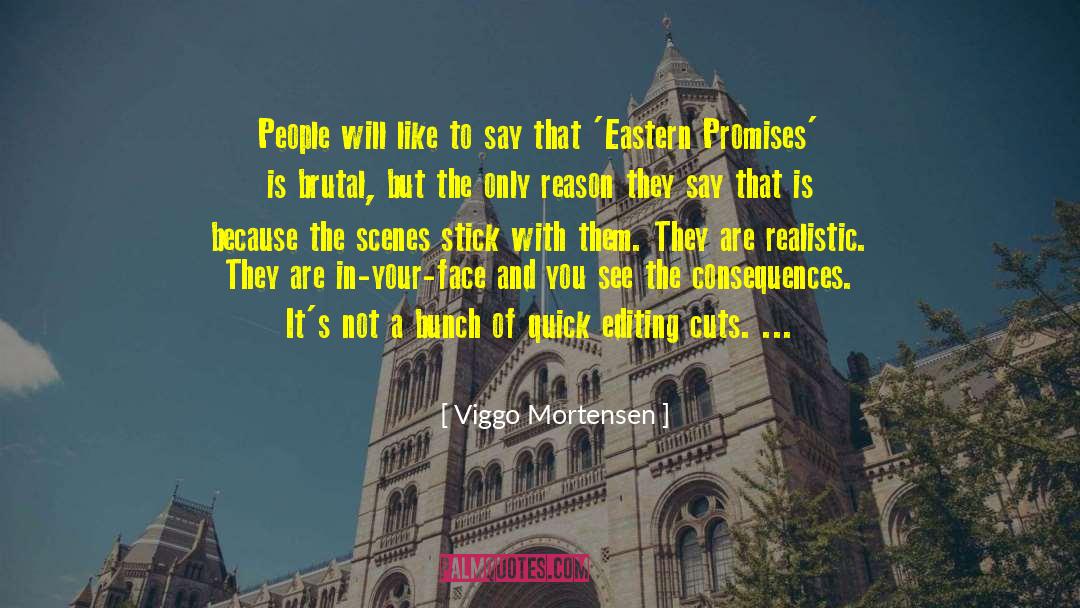 Eastern Europeans quotes by Viggo Mortensen