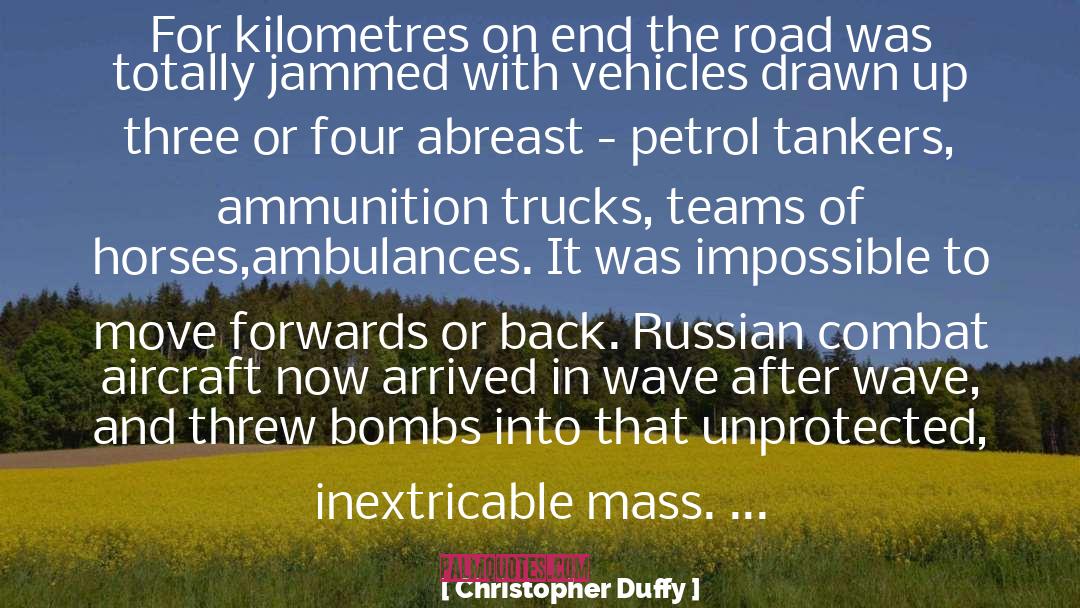 Eastern Front quotes by Christopher Duffy