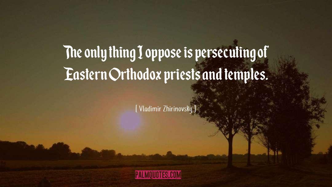 Eastern Orthodox Bible quotes by Vladimir Zhirinovsky