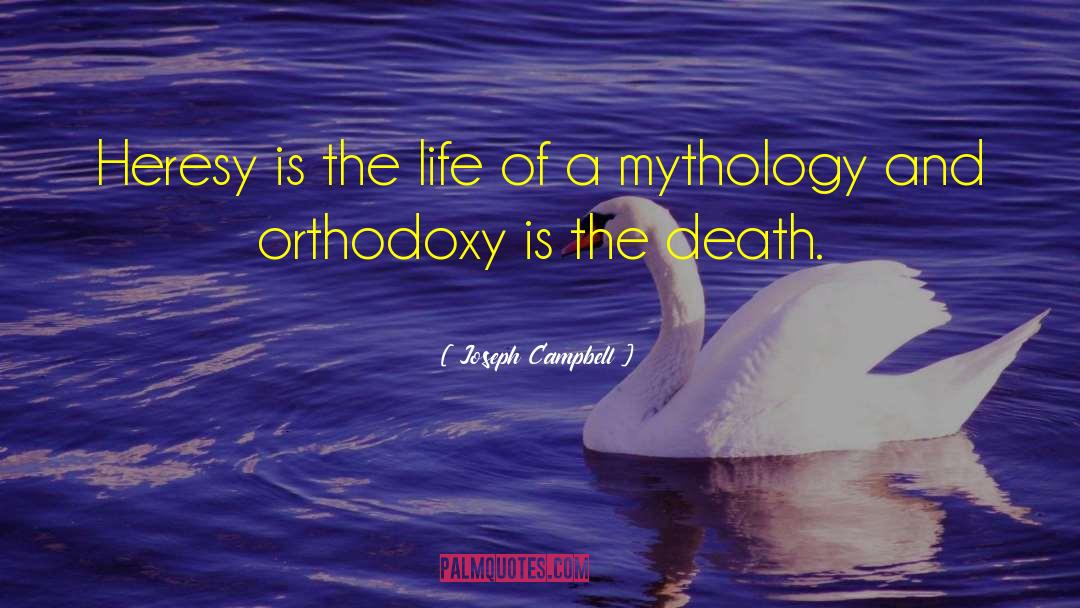 Eastern Orthodoxy quotes by Joseph Campbell