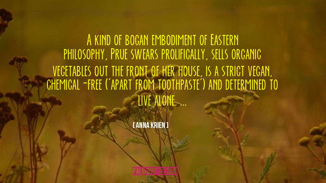 Eastern Philosophy quotes by Anna Krien