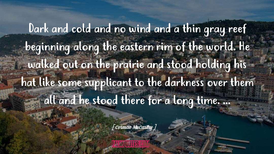 Eastern quotes by Cormac McCarthy