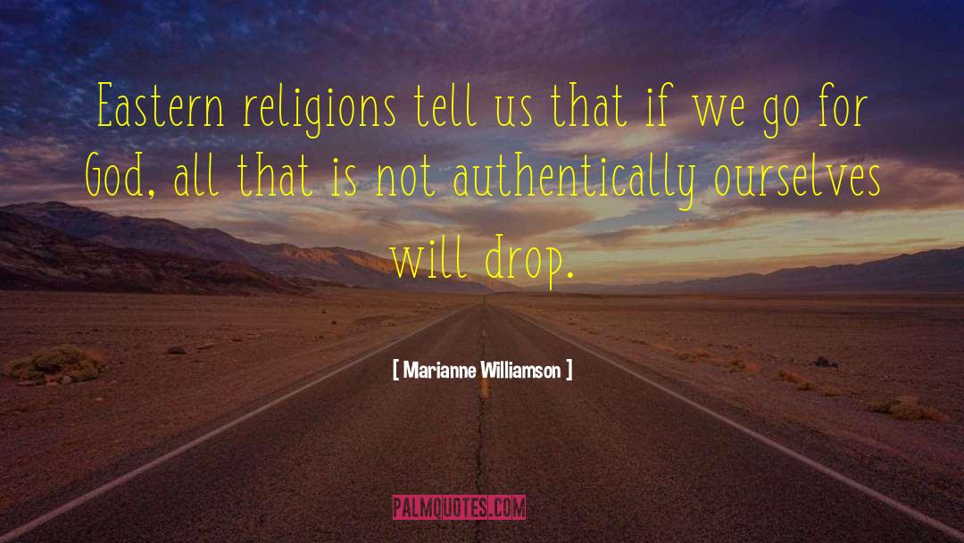 Eastern quotes by Marianne Williamson