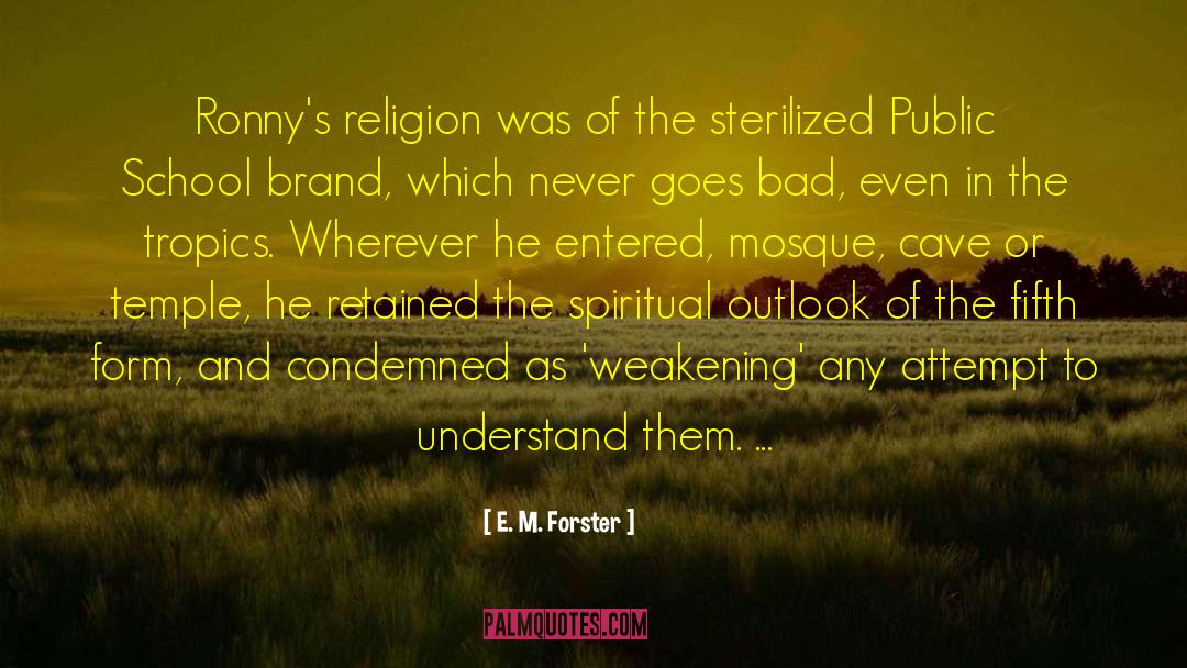 Eastern Religion quotes by E. M. Forster