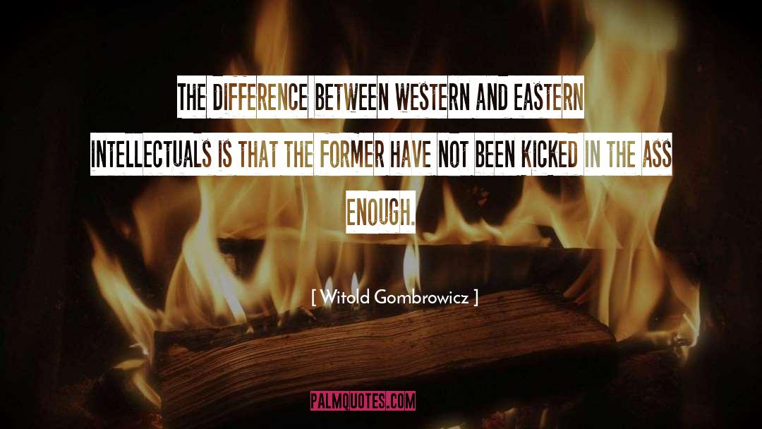 Eastern Religions quotes by Witold Gombrowicz