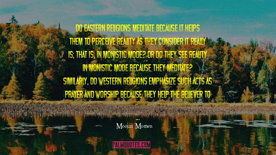 Eastern Religions quotes by Moojan Momen