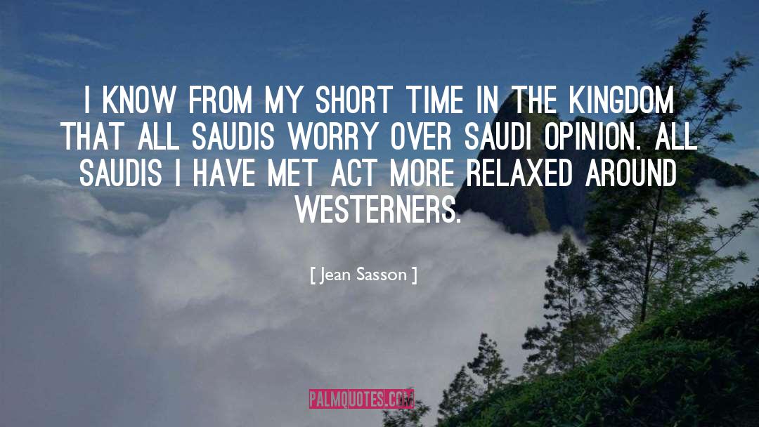 Easterners Vs Westerners quotes by Jean Sasson