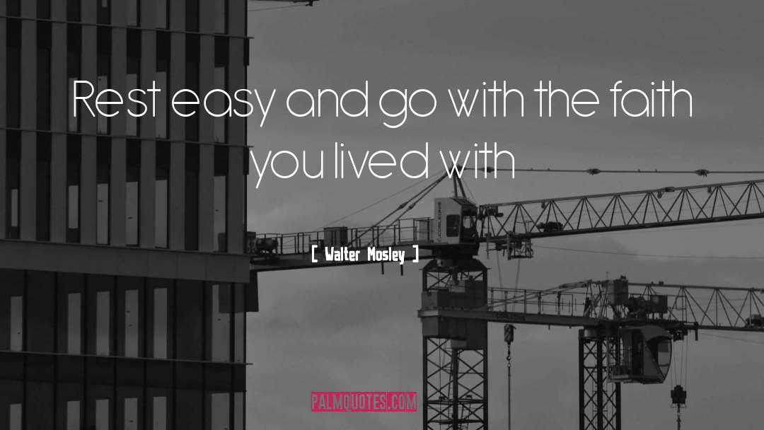 Easy Accept quotes by Walter Mosley