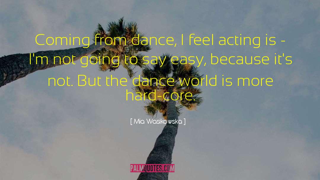 Easy Accept quotes by Mia Wasikowska