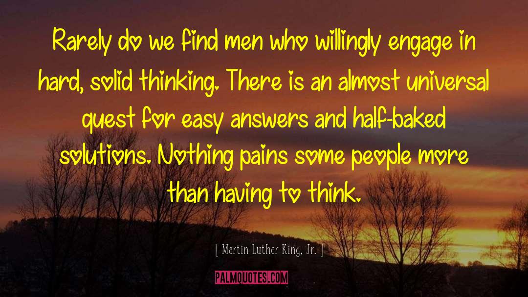 Easy Answers quotes by Martin Luther King, Jr.