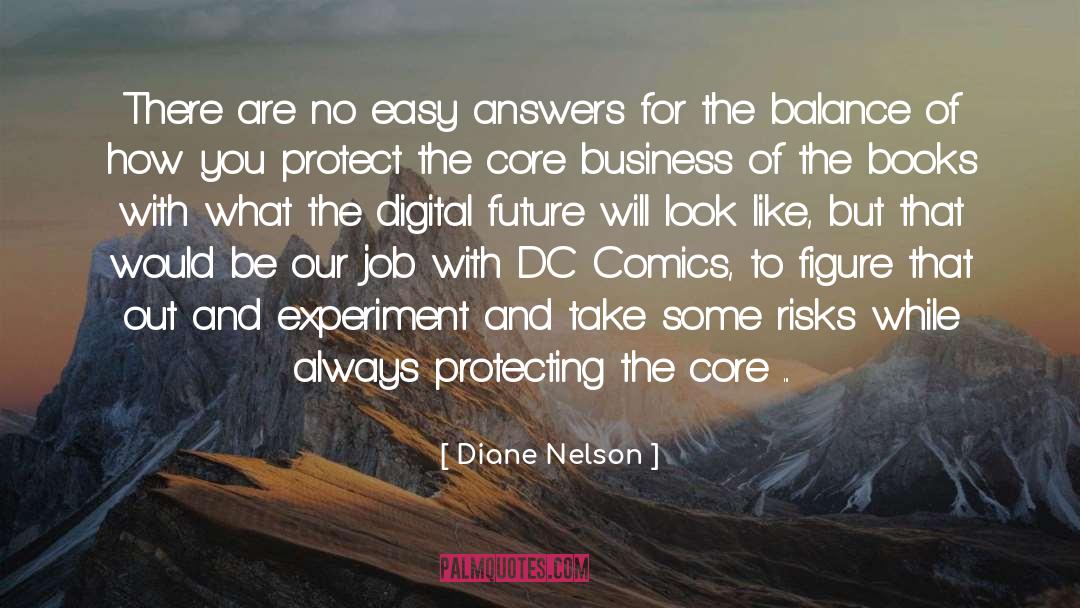 Easy Answers quotes by Diane Nelson