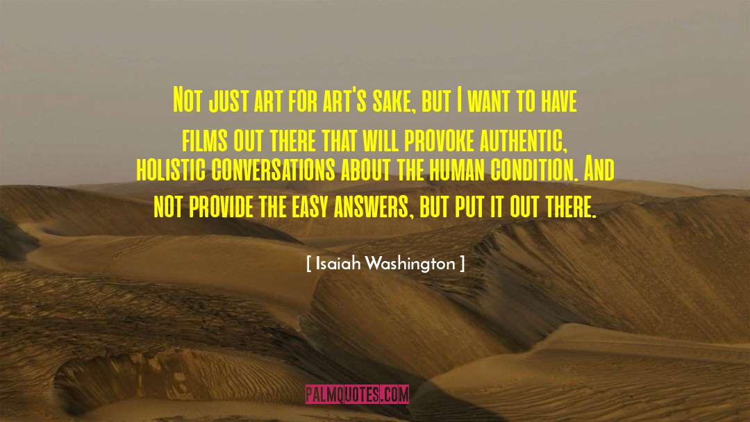 Easy Answers quotes by Isaiah Washington