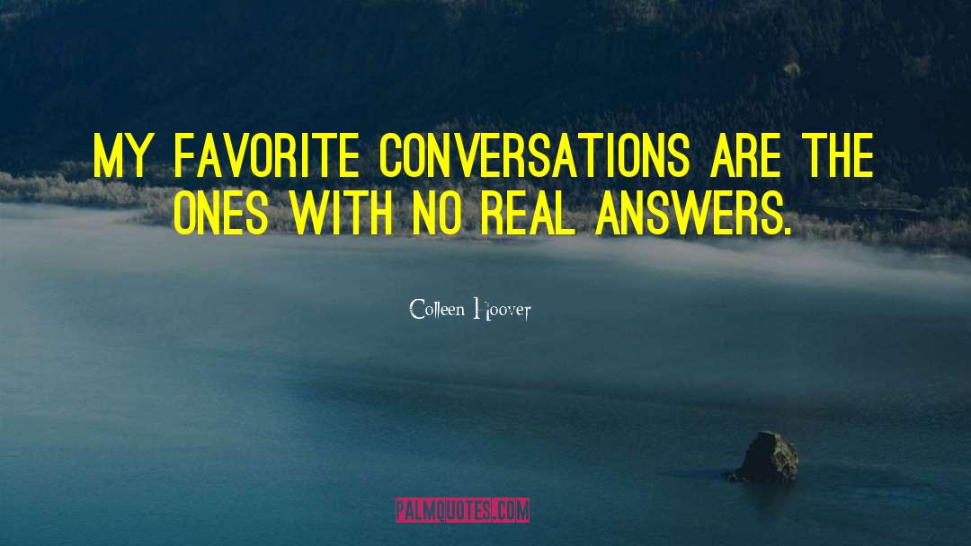 Easy Answers quotes by Colleen Hoover