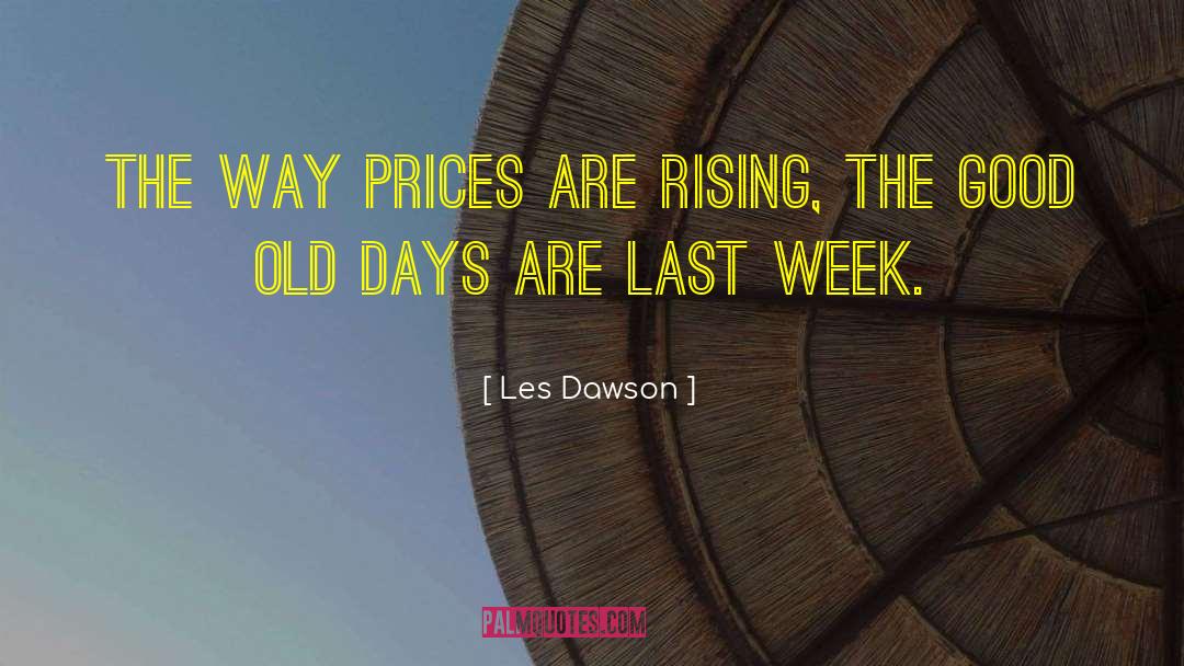 Easy Days quotes by Les Dawson