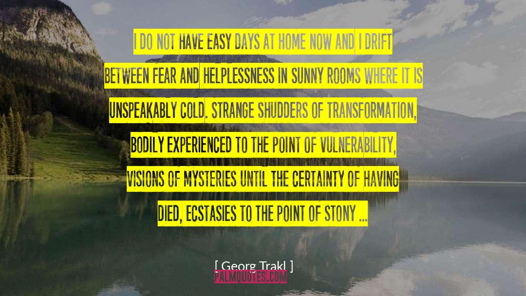 Easy Days quotes by Georg Trakl