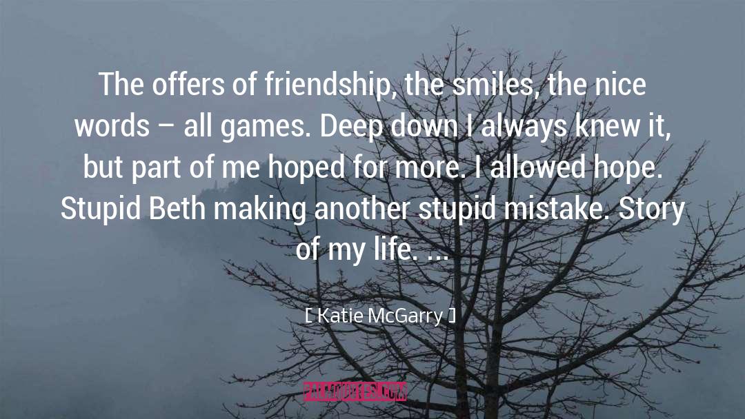 Easy Friendship quotes by Katie McGarry