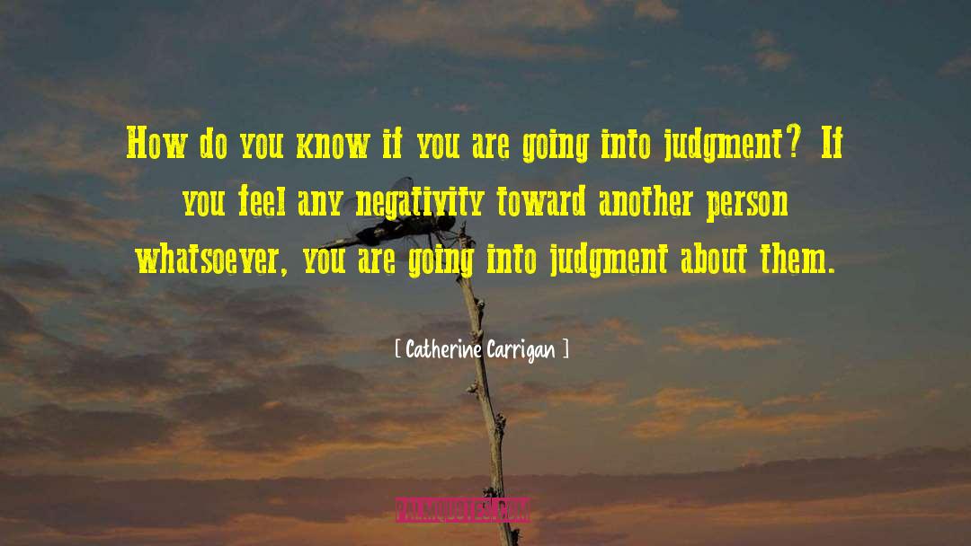 Easy Going Person quotes by Catherine Carrigan